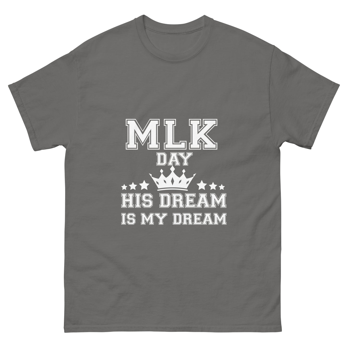 MLK His Dream classic tee