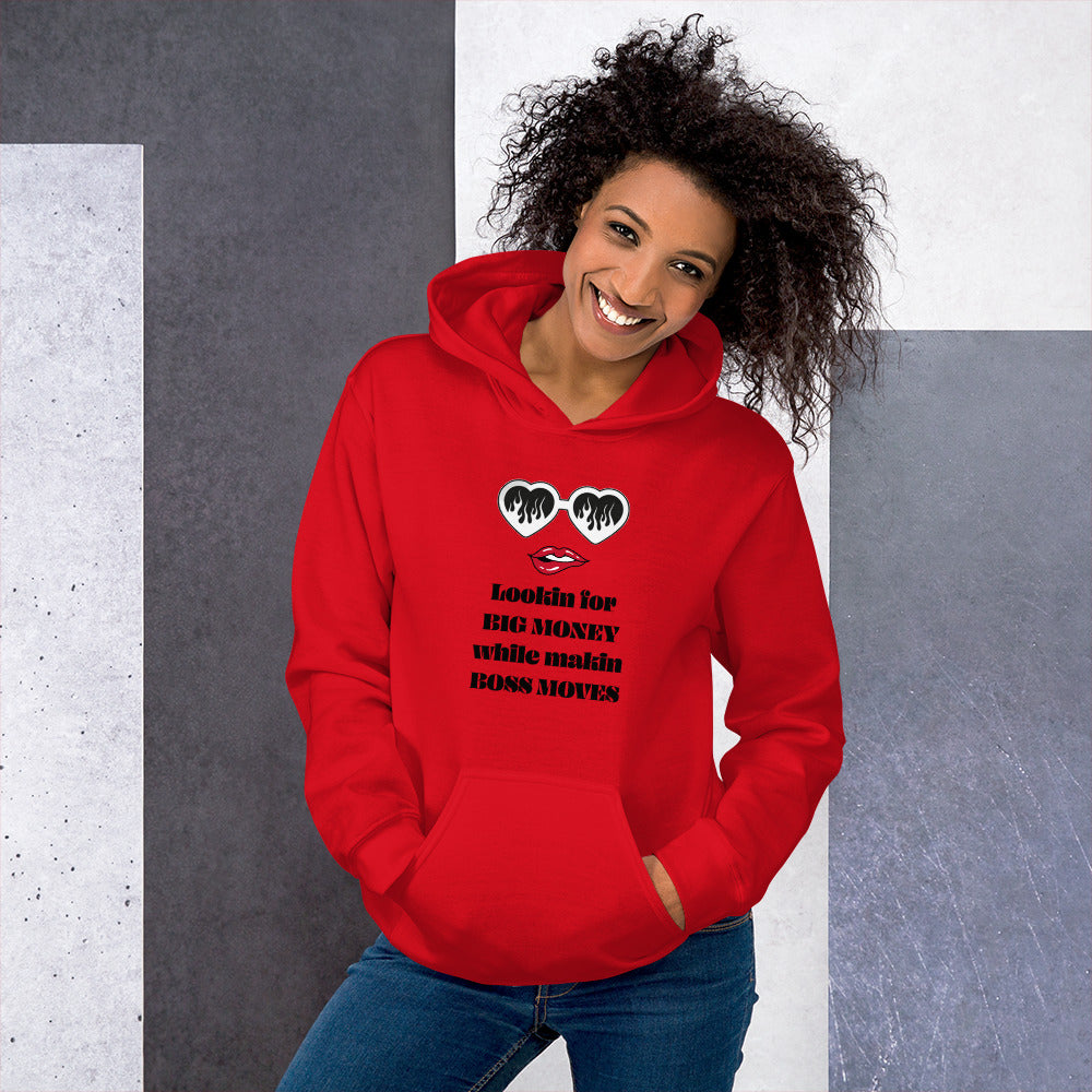 Lookin for Big Money Unisex Hoodie