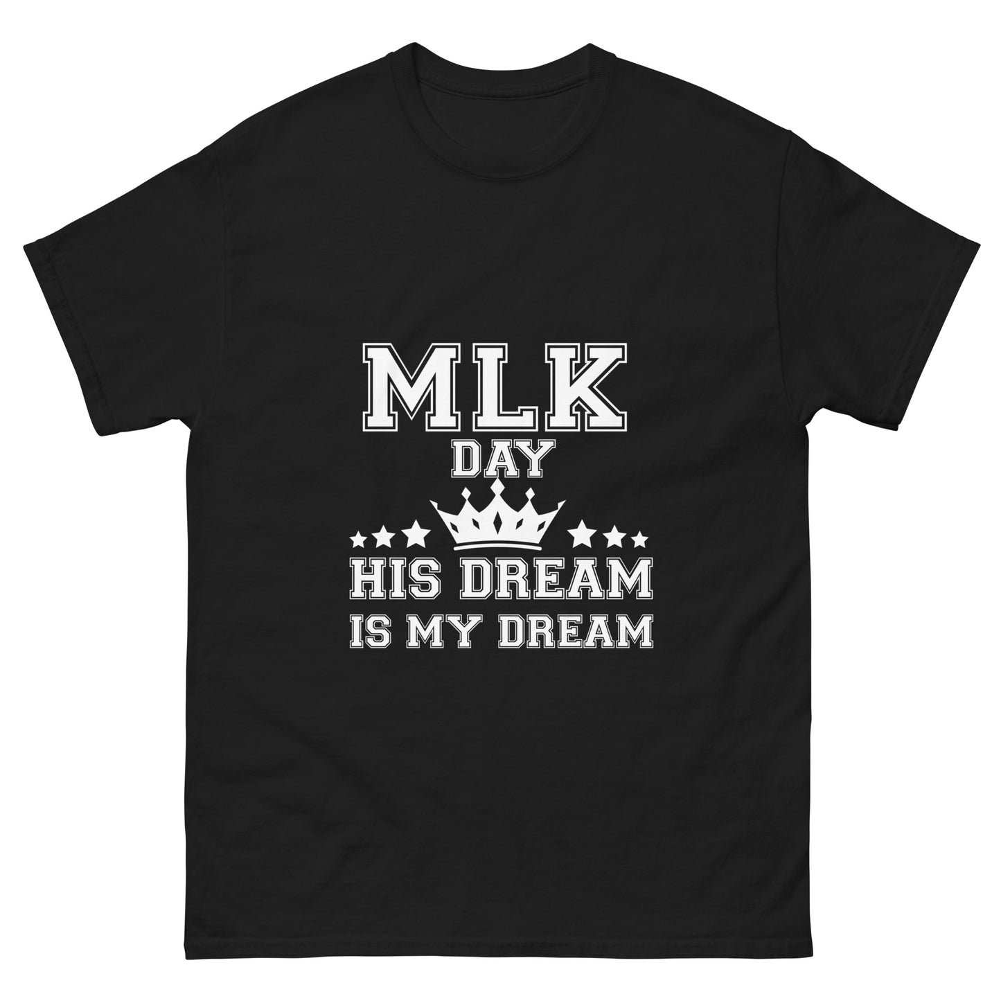 MLK His Dream classic tee