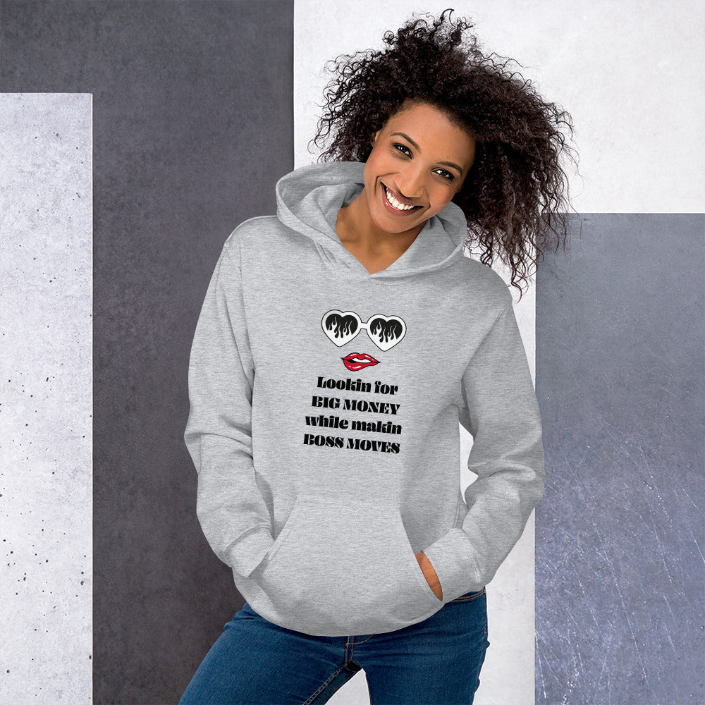 Lookin for Big Money Unisex Hoodie